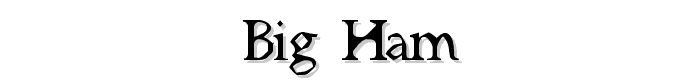 Big Ham font
